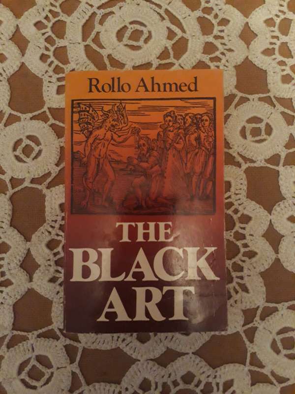 OCCULT BOOK - The Black Art BY ROLLO AHMED