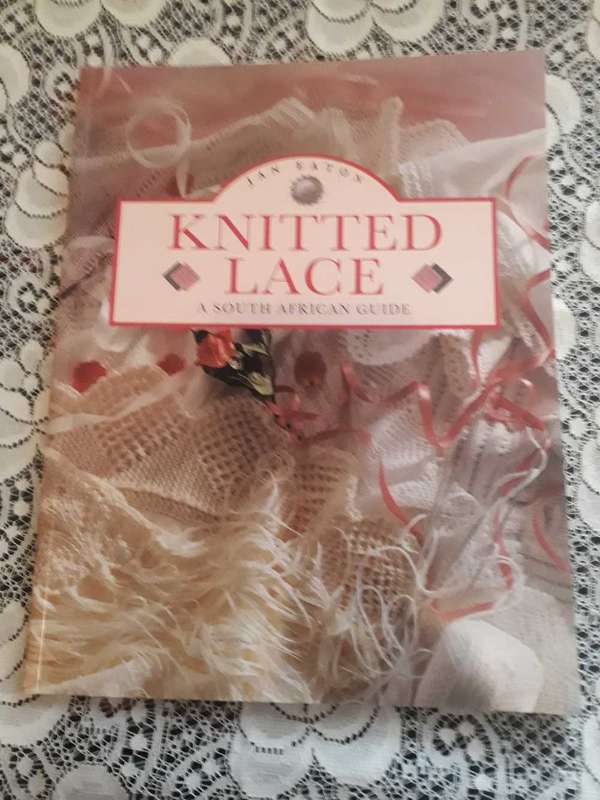 GRAFT BOOK - KNITTED LACE A SOUTH AFRICAN GUIDE BY JAN EATON AS NEW CONDITION