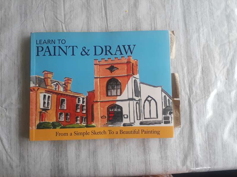 ART BOOK: LEARN TO PAINT & DRAW - FROM A SIMPLE SKETCH TO A BEAUTIFUL PAINTING!