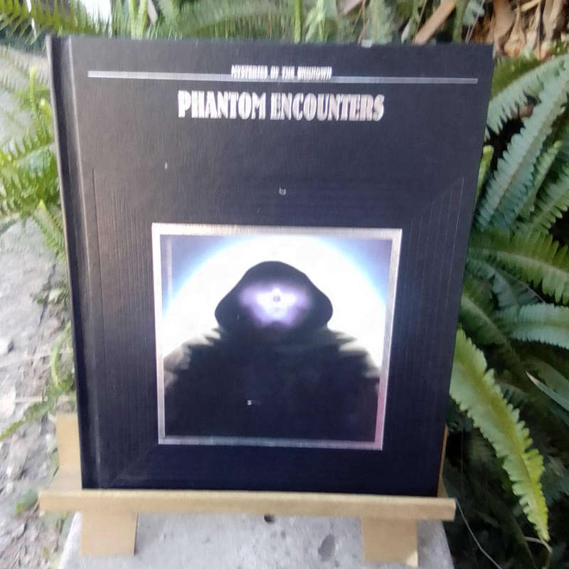 OCCULT COLLECTABLE BOOK: TIME LIFE BOOKS - MYSTERIES OF THE UNKNOWN - PHANTOM ENCOUNTERS - HARDCOVER
