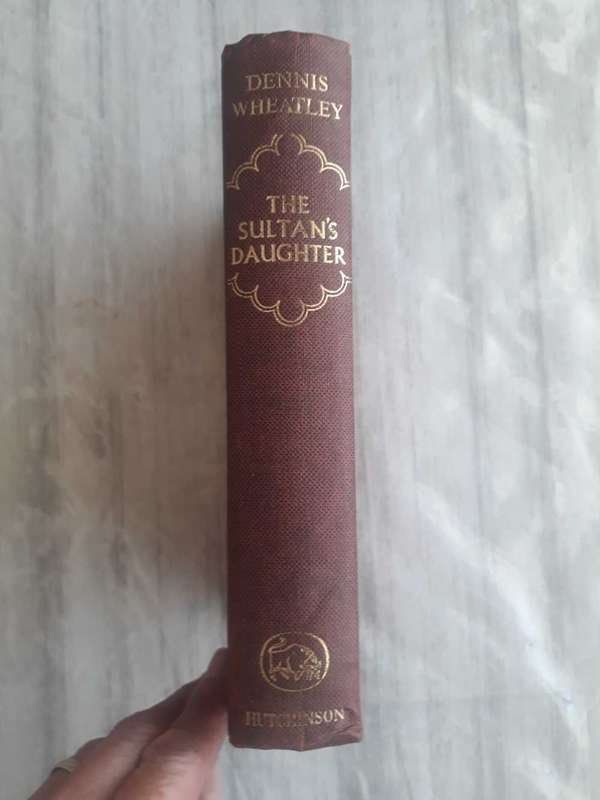 DENNIS WHEATLEY -The Sultan's Daughter t - 1963 - First Edition without the Dust Cover