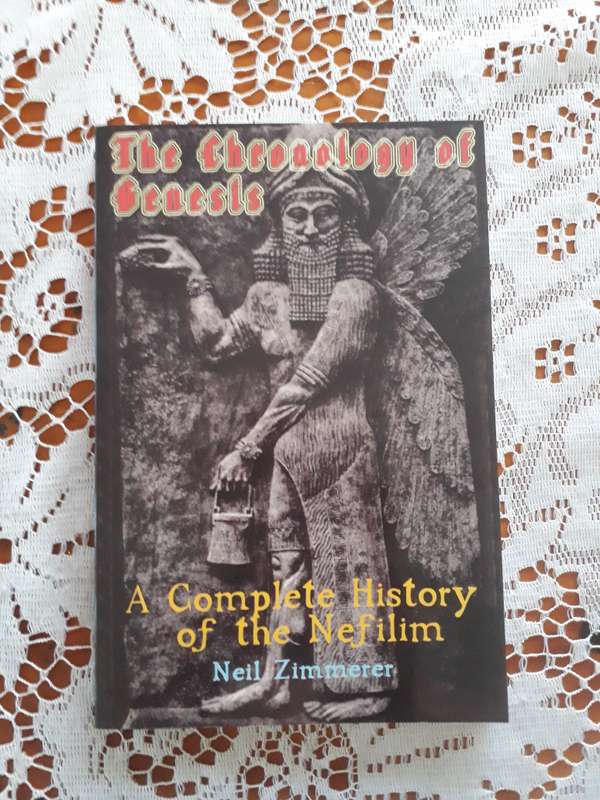 OCCULT REFERENCE BOOK: The Chronology of Genesis: A Complete History of the Nefilim