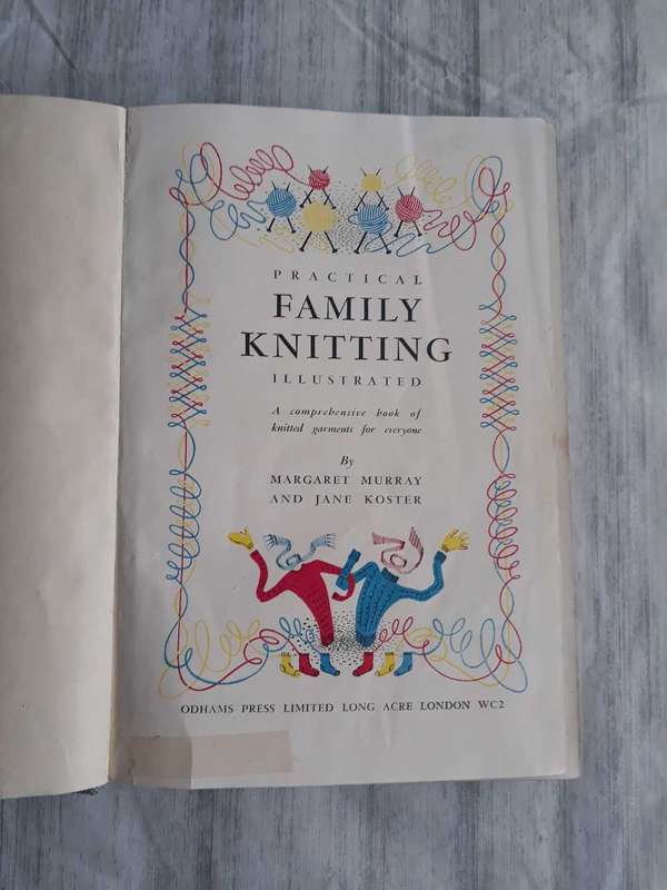 ANTIQUARIAN KNITTING BOOK - MARGARET MURRAY/JANE KOSTER  - PRICTICAL FAMILY KNITTING ILLUSTRATED