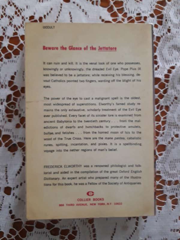 OCCULT BOOK  1958 THE EVIL EYE BY FREDERICK ELWORTHY THE ORIGIN AND PRACTICES OF SUPERSTITION