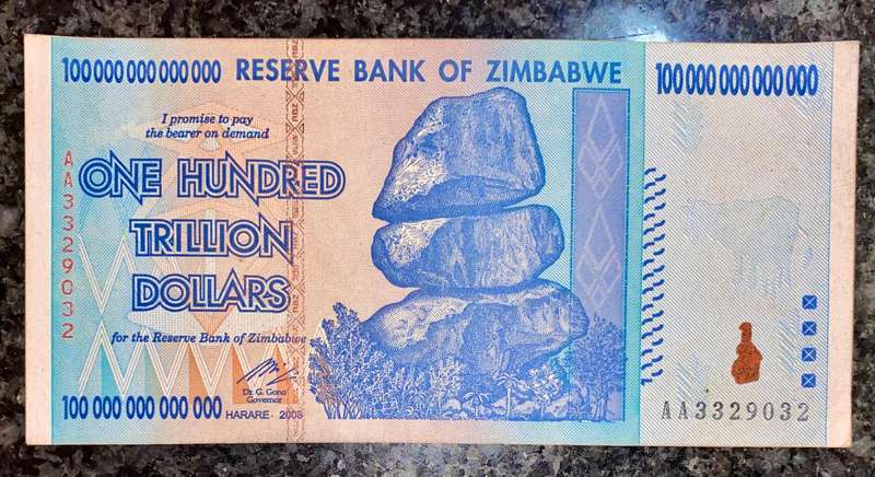 Zimbabwe 100 Trillion dollars 2008 AA Harare - 100% Authentic Banknote