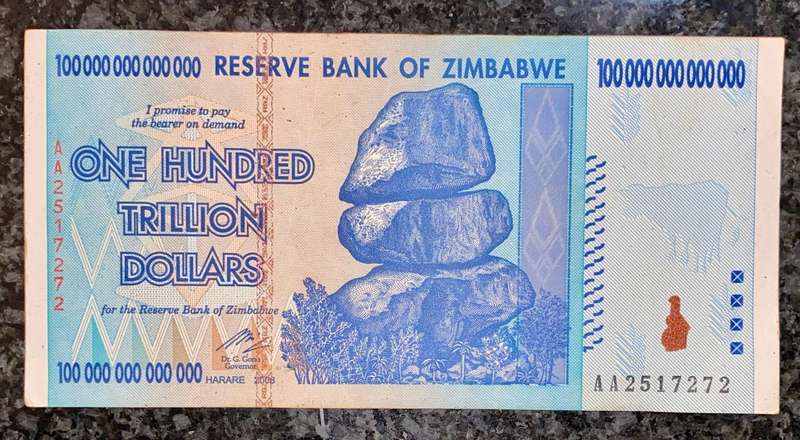 Zimbabwe 100 Trillion dollars 2008 AA Harare - 100% Authentic Banknote