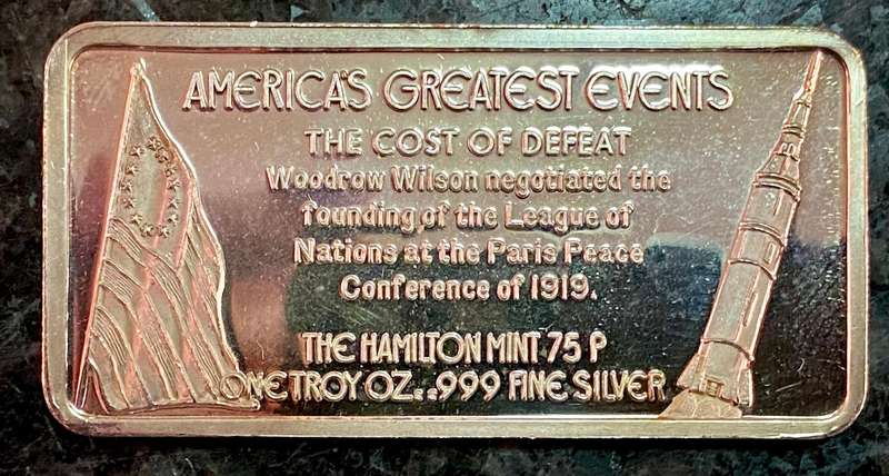Hamilton mint Silver 1 OZ Bar - Paris Peace Conference 1919