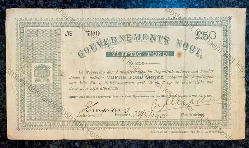 Z.A.R PRETORIA 50 POUND GOVERNMENT NOOT 28-05-1900 NO 790  SPADE BORDER STATE PRINTER Z.A. REPUBLIEK