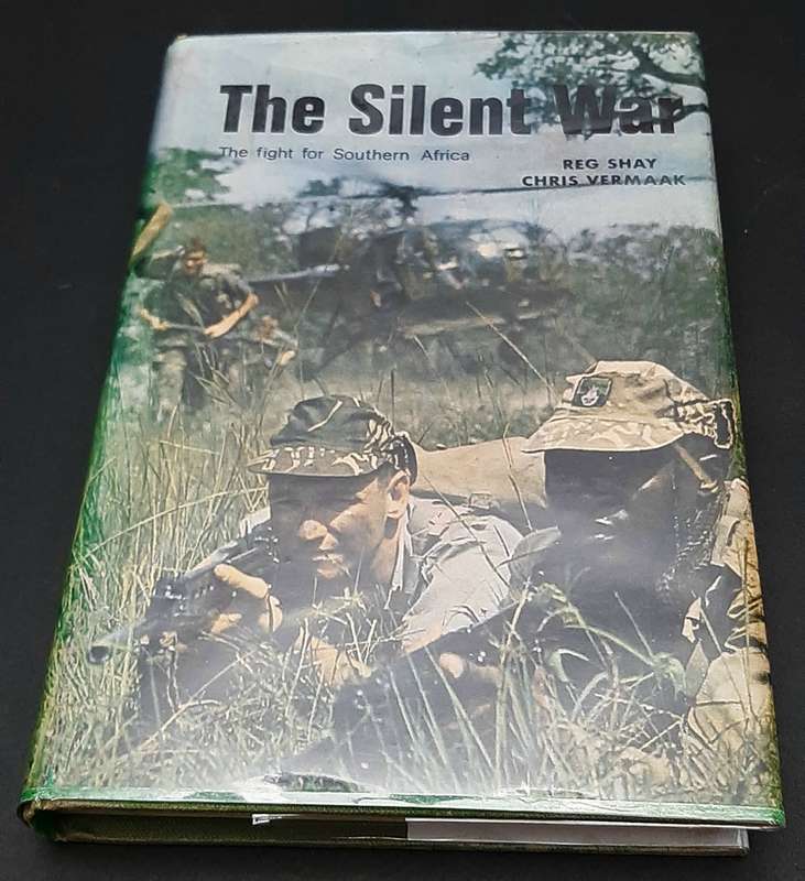 **Rhodesian Bush War: 1971 ' The Silent War: The fight for Southern Africa' H/C Book (Illustrated)**