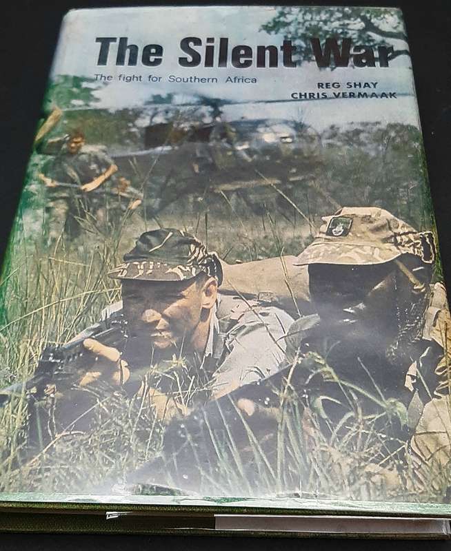 **Rhodesian Bush War: 1971 ' The Silent War: The fight for Southern Africa' H/C Book (Illustrated)**