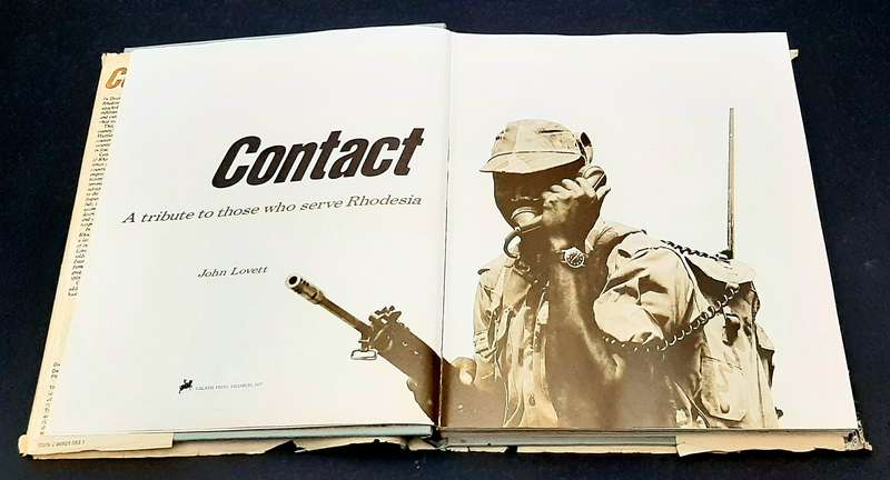 Rhodesian Bush War: 1978 'Contact I ' Hardcover Book w/ Dustjacket (Galaxie Press) #2.