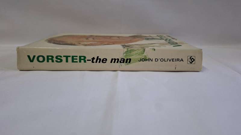 Vorster - The Man by John D'Oliveira - Good Condition