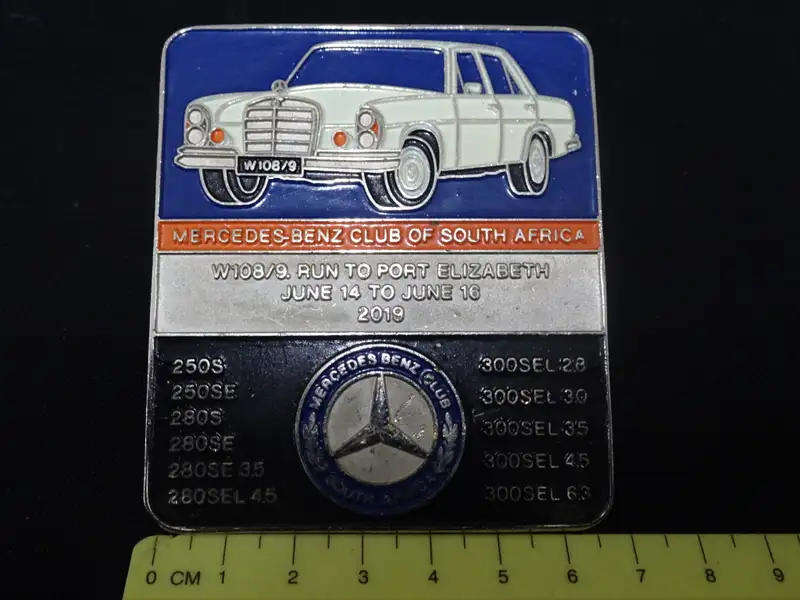 Mercedes-Benz Club Of SA W108/9 Run To Port Elizabeth June 14/16 2019 Car Grill Badge - See Desp.