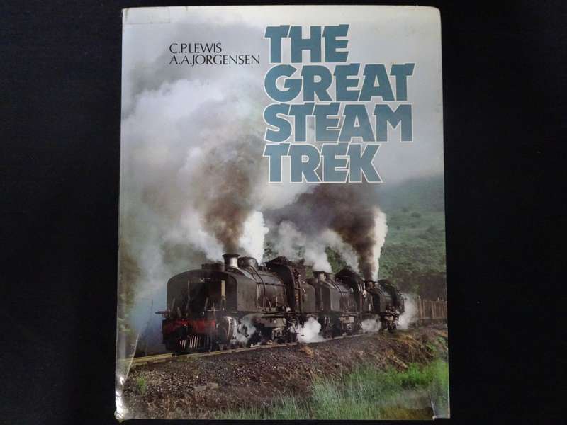 The Great Steam Trek by Charles Peter Lewis, A. A. Jorgensen - Jorgensen Lewis