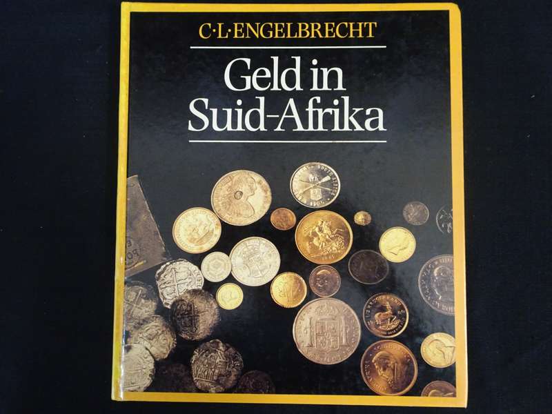 Geld in Suid-Afrika By C.L. Engelbrecht - Sien My Beskrywing