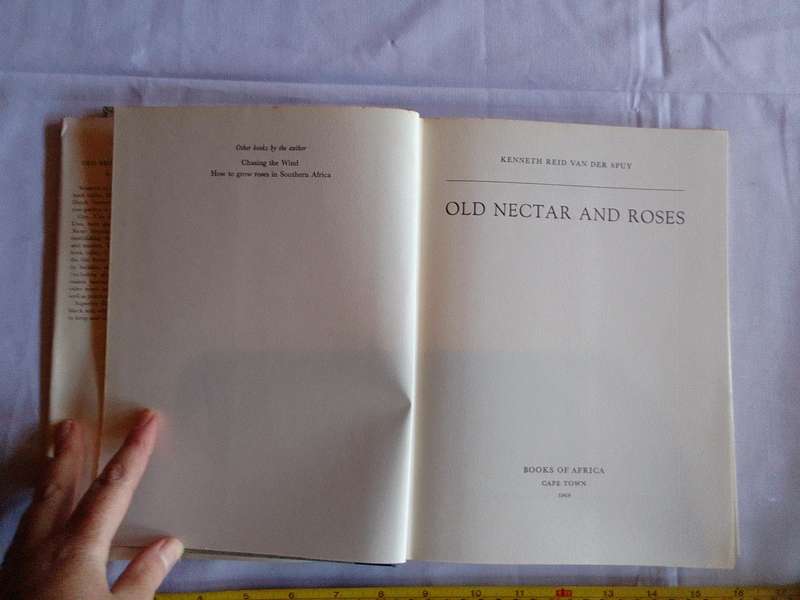 Old Nectar And Roses - Keith Reid Van Der Spuy