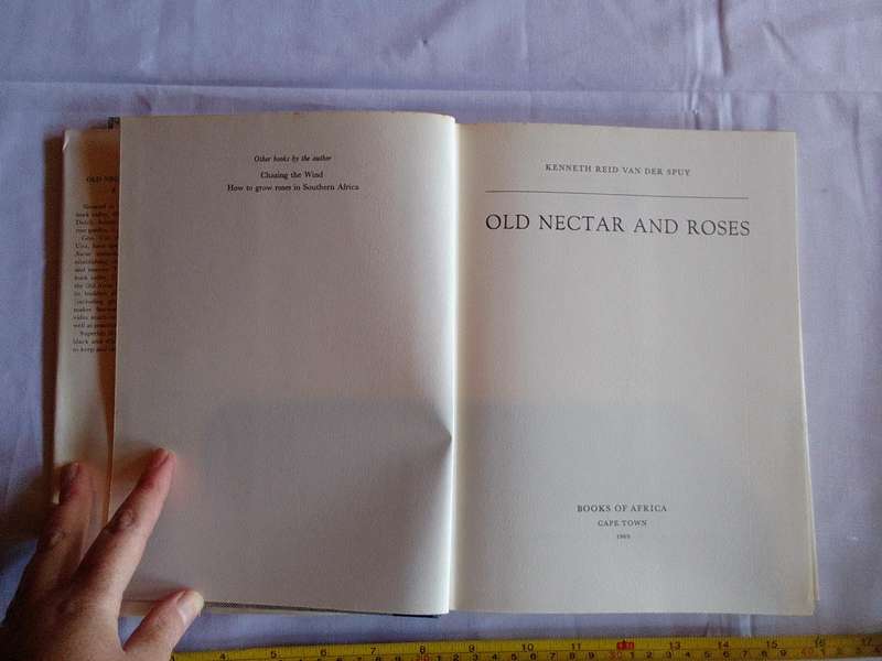 Old Nectar And Roses - Keith Reid Van Der Spuy