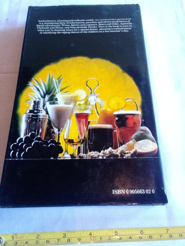 The Indispensable Drinks Book - Chief Contributing Editor John Doxat - Good Condition