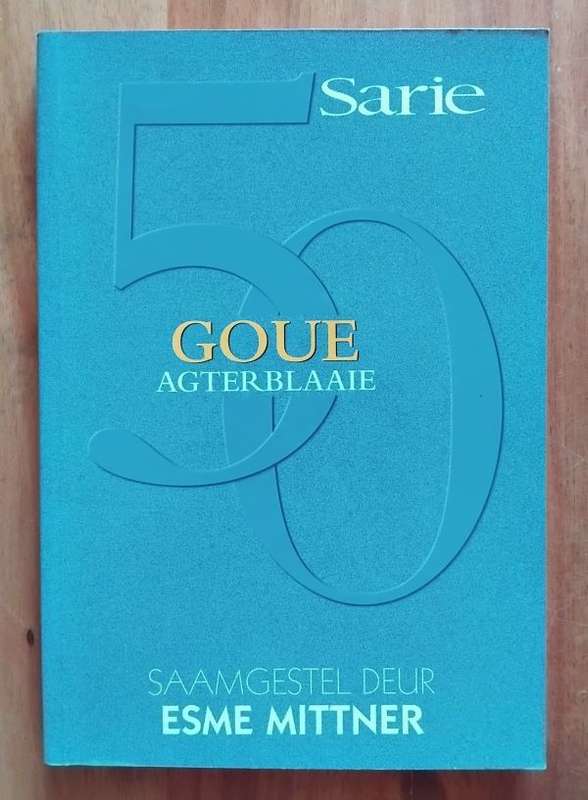 Sarie - 50 Goue agterblaaie - saamgestel deur Esme Mittner