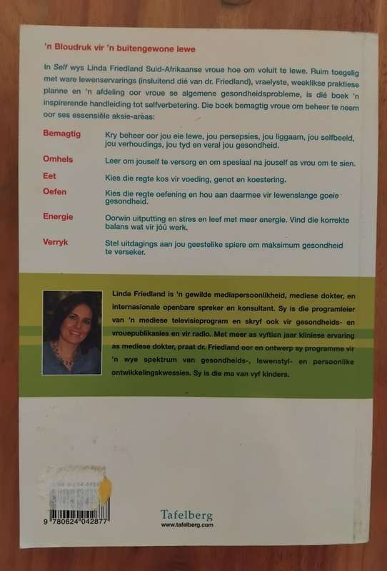 Self - Die Essensiele Gesondheids- en Lewensgids vir vandag se vrou - Dr Linda Friedland