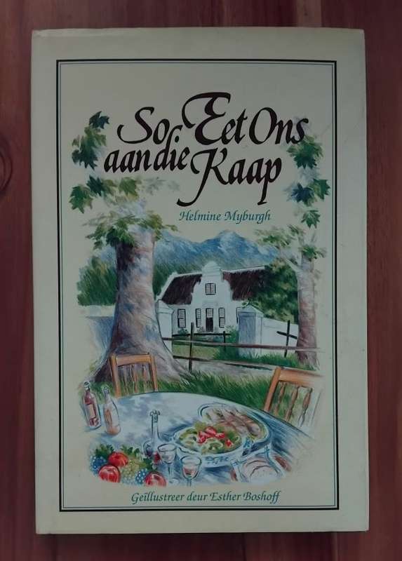 So eet ons aan die Kaap - Helmine Myburgh