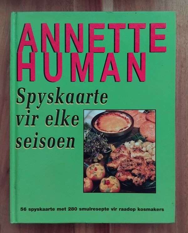 Spyskaarte vir elke seisoen - Annette  Human
