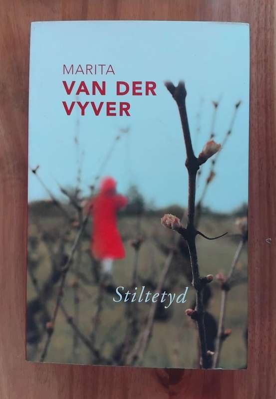 Stiltetyd - Marita van der Vyver