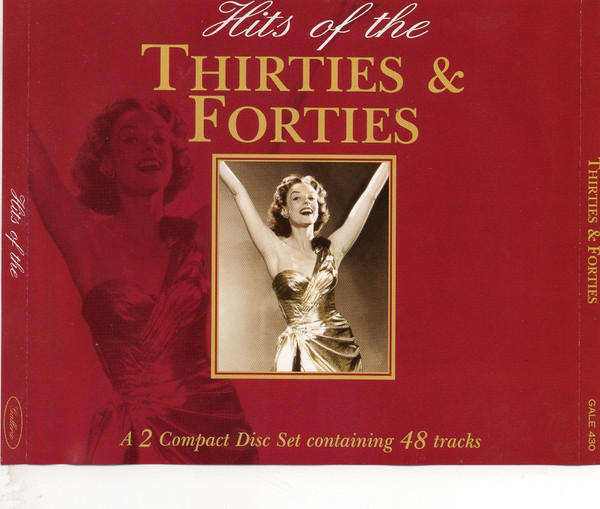 Various - Hits Of The Thirties & Forties (CD Double)