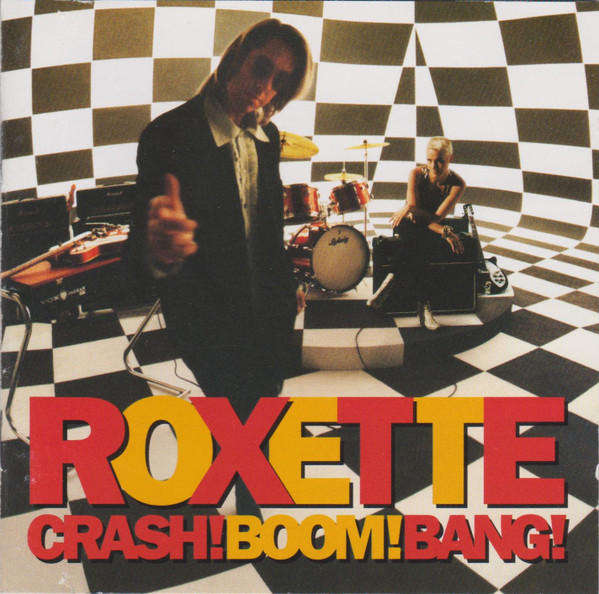 Roxette - Crash! Boom! Bang! (CD)