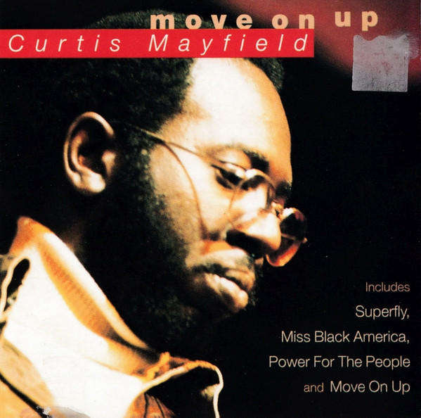Curtis Mayfield - Move On Up (CD)