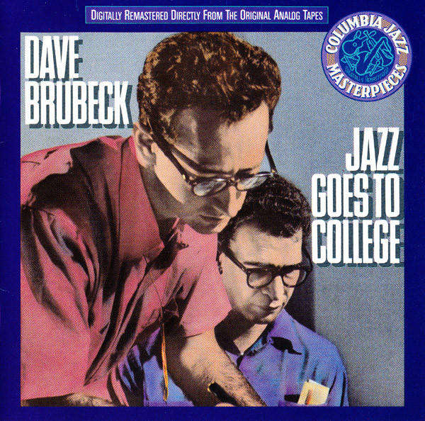 The Dave Brubeck Quartet - Jazz Goes To College (CD)