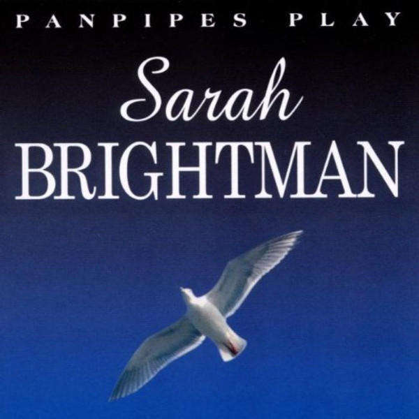 Thomas Mohr - Panpipes Play Sarah Brightman (CD)