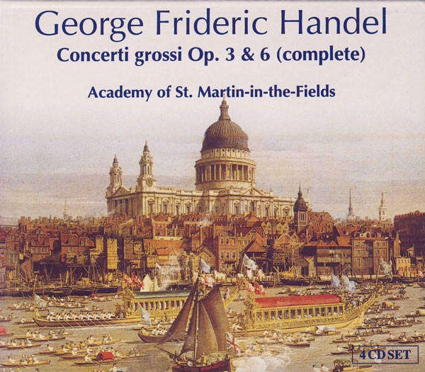 George Frideric Handel - Concerti Grossi Op. 3 & 6 (Complete 4 CD)