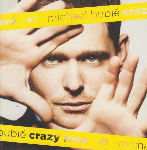 Michael Bublé - Crazy Love (CD)