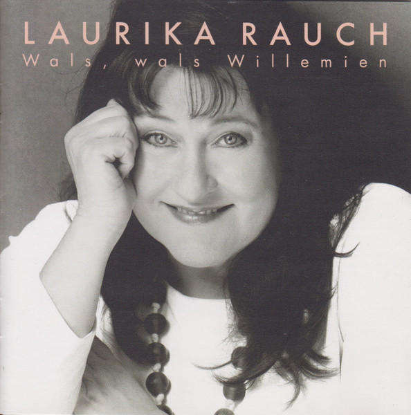 Laurika Rauch - Wals, Wals Willemien (CD)