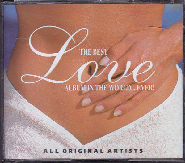 Various - The Best Love Album In The World... Ever! (CD double)