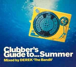 Derek "The Bandit" - Clubbers Guide to...Summer (CD)