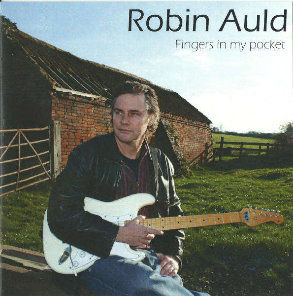 Robin Auld - Fingers In My Pocket (CD)