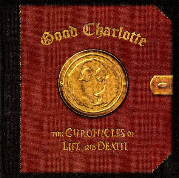 Good Charlotte - The Chronicles Of Life And Death (CD0