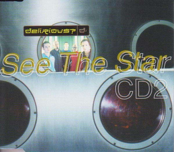Delirious? - See The Star (CD Single)