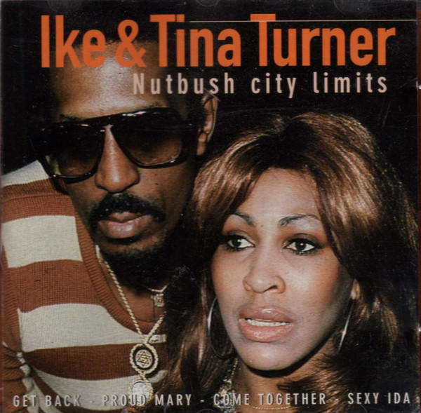 Ike & Tina Turner - Nutbush City Limits (CD)