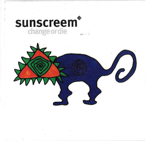 Sunscreem - Change Or Die (CD)