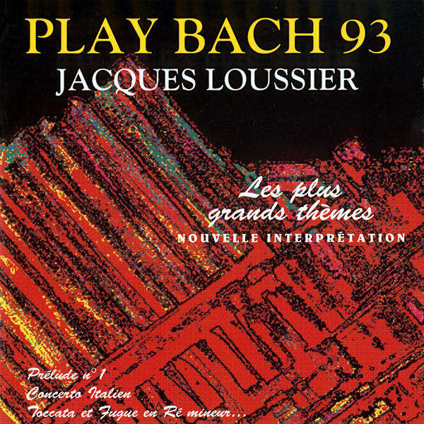Jacques Loussier - Play Bach 93: Les Plus Grands Thèmes (CD)