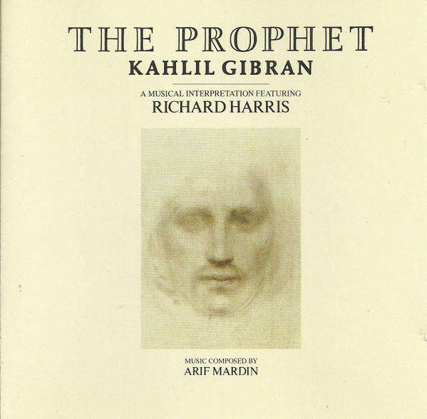 Khalil Gibran Featuring Richard Harris - The Prophet