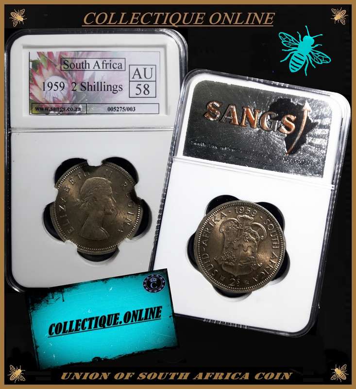 1959 : UNION of S. A. : 2 SHILLING : GRADED AU 58 : GRADE By S.A.N.G.S.