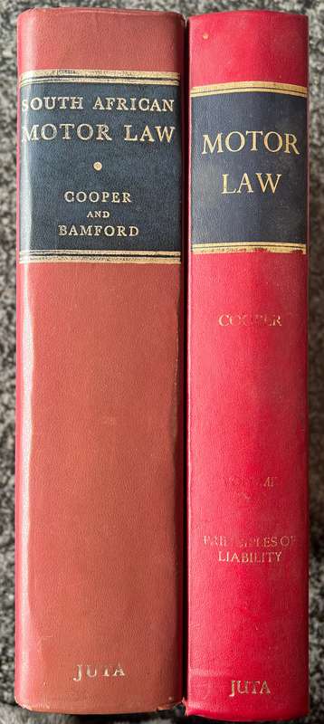 South African Motor Law Volume 1 and 2 by WE Cooper and BR Bamford