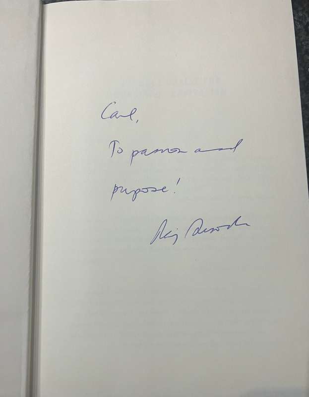 Signed! Conscious Capitalism: Liberating The Heroic Spirit of Business by John Mackey & Raj Sisodia