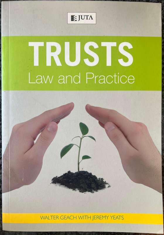 Trusts: Law and Practice by Walter Geach & Jeremy Yeats
