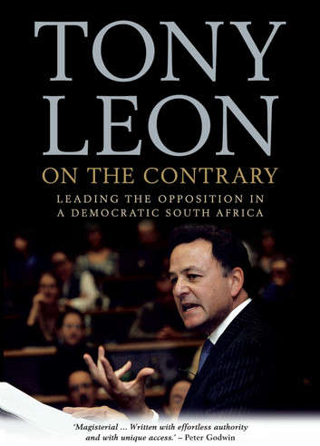 2 Tony Leon books! On the Contrary and Ambassador