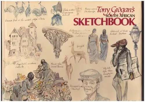 Tony Grogan`s South African Sketchbook